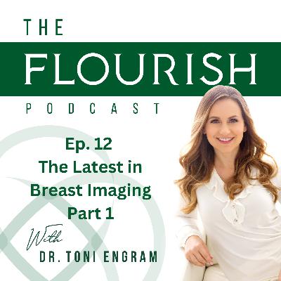 #012 The Latest in Breast Imaging–Part 1