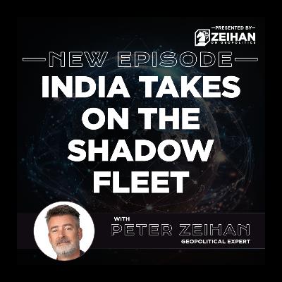 India Takes on the Shadow Fleet || Bonus Episode