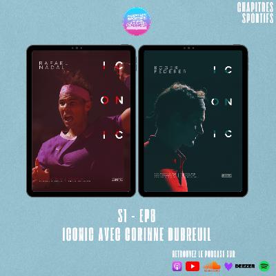 S1 - EP8 - Iconic avec Corinne Dubreuil