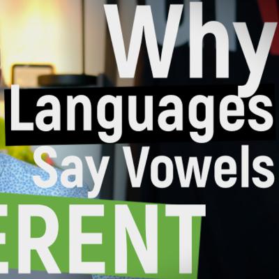 Why ONE VOWEL Sounds So Different Across Languages