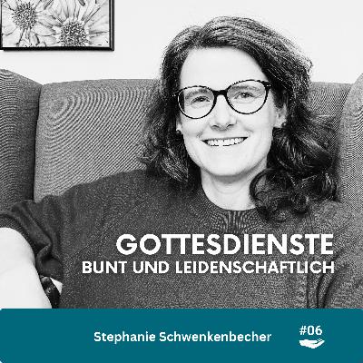 Gottesdienste - bunt und leidenschaftlich