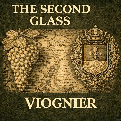 Grape Deep Dive - Viognier