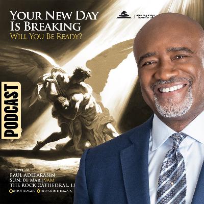 YOUR NEW DAY IS BREAKING,WILL YOU BE READY? YOUR NEW DAY IS BREAKING,WILL YOU BE READY?