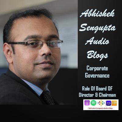 Corporate Governance : Role Of Board Of Directors and Chairman Corporate Governance : Role Of Board Of Directors and Chairman