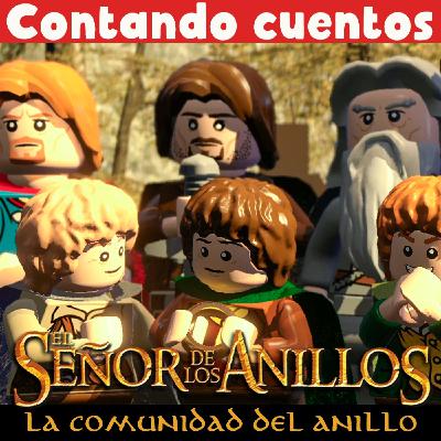 Cuento EL SEÑOR DE LOS ANILLOS La comunidad del anillo contado PARA NIÑOS #1