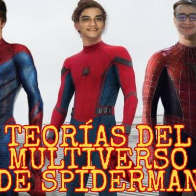 Episodio 5 Teorías del Multiverso de Spiderman (PELÍCULA)