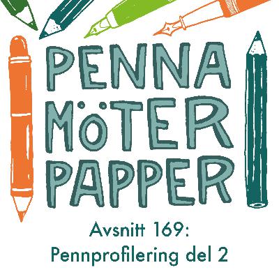 169: Pennprofilering del 2