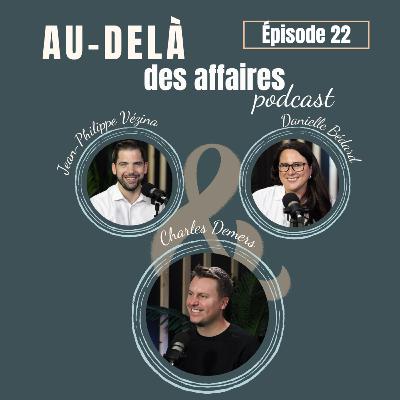 Épisode 22 - Charles Demers - La passion