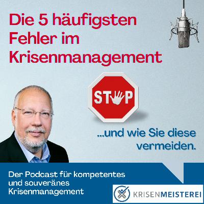 Die 5 häufigsten Fehler im Krisenmanagement