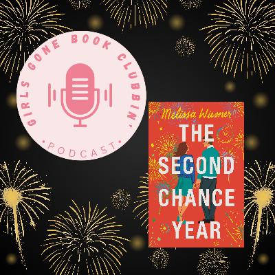 The Second Chance Year The Second Chance Year