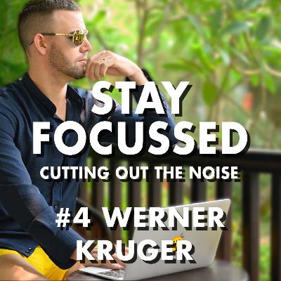#4 Werner Kruger - Stay Focused #4 Werner Kruger - Stay Focused