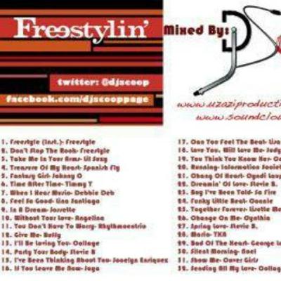Freestylin' mixed by DJ Scoop