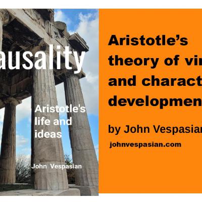 Aristotle’s theory of virtue and character development