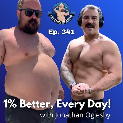 1% Better, Every Day with Jonathan Oglesby!