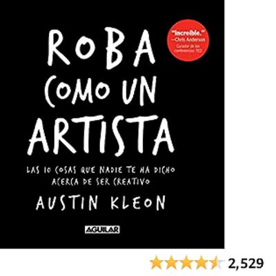 CAP #4 ROBA COMO UN ARTISTA | AUSTIN KLEON | VOZ MARTIN BELHARVRIC