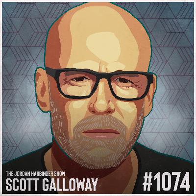 1074: Scott Galloway | Solving the Algebra of Wealth 1074: Scott Galloway | Solving the Algebra of Wealth