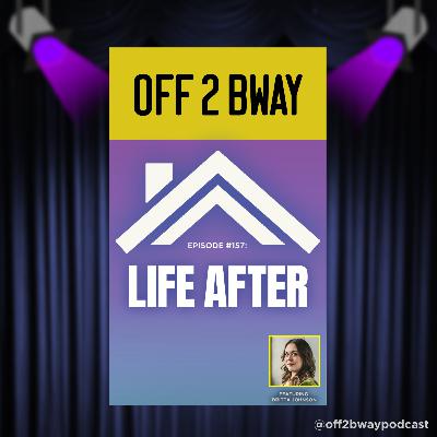 LIFE AFTER WITH BRITTA JOHNSON - Episode 157