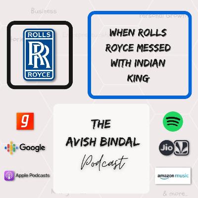 When Rolls Royce messed with Indian King (English) When Rolls Royce messed with Indian King (English)