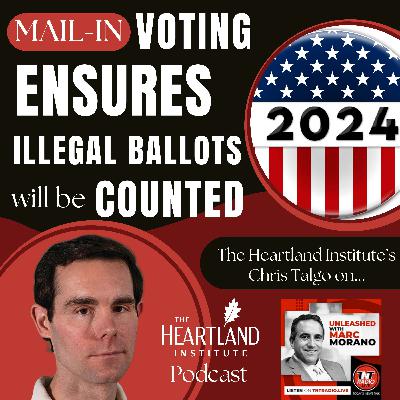 Mail-in Voting Ensures Illegal Ballots Will Be Counted