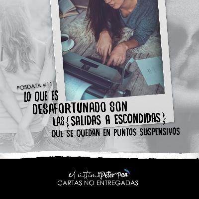 #11 Carta no entregada de la escritora del final inesperado