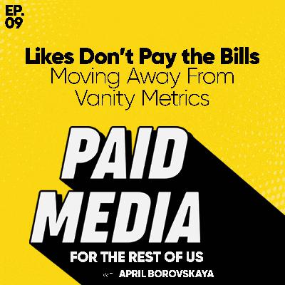 Likes Don’t Pay the Bills- Moving Away From Vanity Metrics
