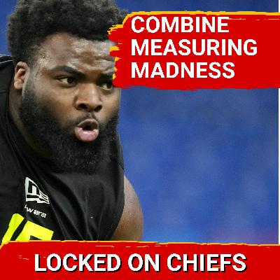 Chiefs FOCUS: Combine Results FORCE Draft DECISIONS