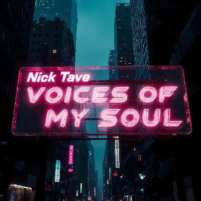 Nick Tave - Voices Of My Soul
