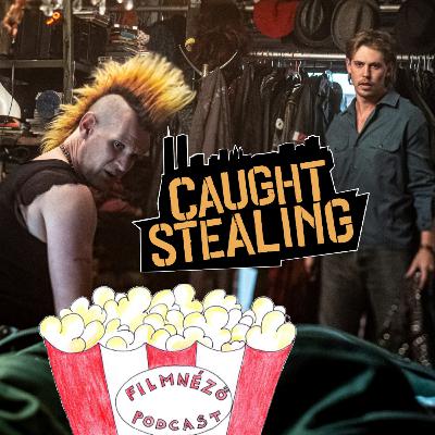 Rajtakapva (Caught Stealing, 2025, Darren Aronofsky) podfast kritika