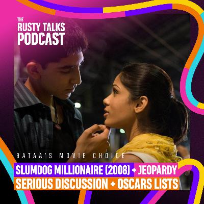 Slumdog Millionaire болон гоё чухал гэсэн сэдвээрээ ярилцав - The RTP #197