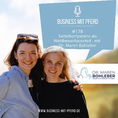 #178 Sattelkompetenz als Wettbewerbsvorteil – mit Dr. Maren Bohleber