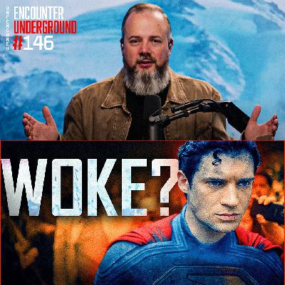 #146 Superman Gone Woke? Fire Tornado in Utah? & Flooding Updates | End Time News