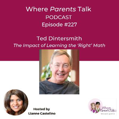 The Math You Wish Your Kids Were Learning with Ted Dintersmith The Math You Wish Your Kids Were Learning with Ted Dintersmith