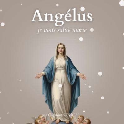 25 déc 2025 - Angelus, Matin de Noël