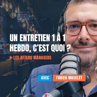 Entretiens 1 à 1 : le moment privilégié pour accompagner et faire grandir Entretiens 1 à 1 : le moment privilégié pour accompagner et faire grandir