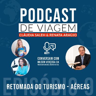 #9 Retomada do Turismo - Cias Aéreas com Diretor Comercial da AA América do Sul #9 Retomada do Turismo - Cias Aéreas com Diretor Comercial da AA América do Sul