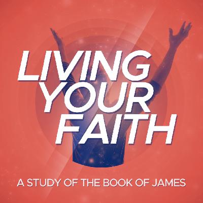 08/24/25 - Living Your Faith: Faithful Prayer - Matt Glawe