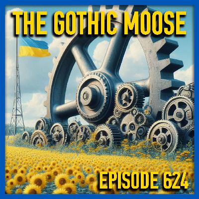 The Gothic Moose – Episode 624 – 🇺🇦 All Ukrainian Bands & Bands Supporting Ukraine 🇺🇦