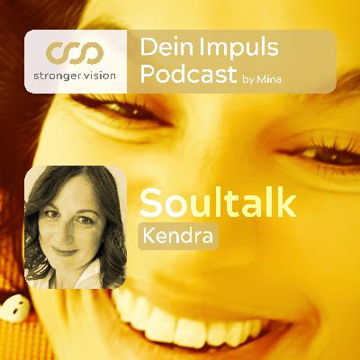 #50 SOULTALK Kendra ♥️ - Krebs als 2. Chance ✨