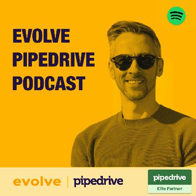 Evolve Pipedrive Podcast: #50 - Apiway, Anton Viborniy