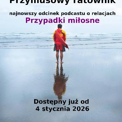 Przymusowy wewnętrzny ratownik, odc14S05