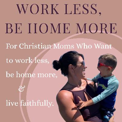 Make the Plan but Let the Lord Lead Your Plan: Working Less and Being Home More