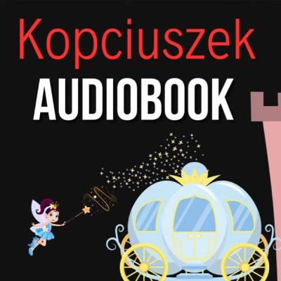 Kopciuszek | Bajka na dobranoc🧚👸🏰