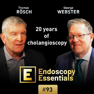 Two Decades of Cholangioscopy – Reflections with Georg Webster