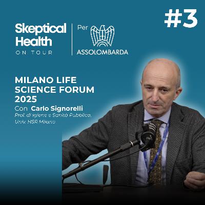 #3 Assolombarda MLSF 2025 | Chi Governa la Prevenzione Sanitaria? - con Carlo Signorelli