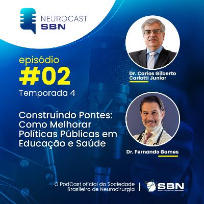 T4 E2 - Construindo Pontes: Como Melhorar Políticas Públicas em Educação e Saúde T4 E2 - Construindo Pontes: Como Melhorar Políticas Públicas em Educação e Saúde