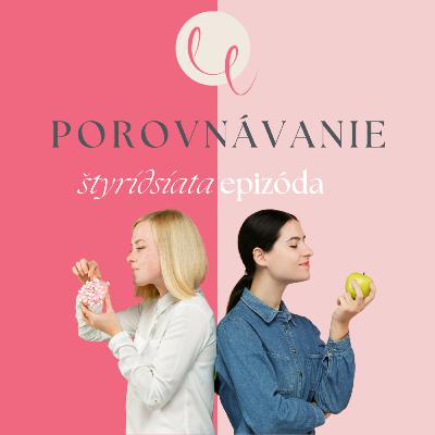 #40 - POROVNÁVANIE A INŠPIRÁCIA