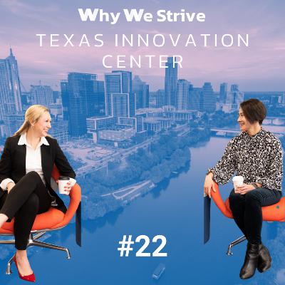 #22 | Co-founders of the University of Texas Innovation Center