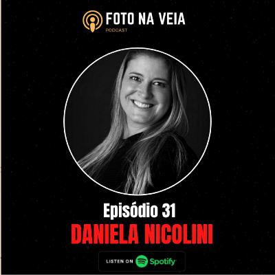 Foto na Veia 31 - Daniela Nicolini Foto na Veia 31 - Daniela Nicolini