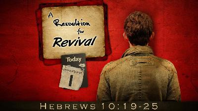A Resolution for Revival