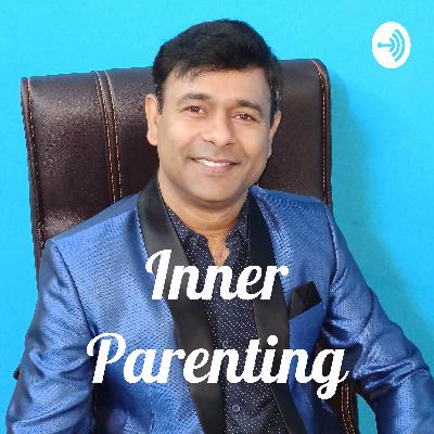 Episode#5 - Develop your Child’s Learning Modes